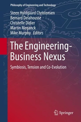 Abbildung von Christensen / Delahousse | The Engineering-Business Nexus | 1. Auflage | 2018 | beck-shop.de