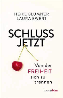 Abbildung von Blümner / Ewert | Schluss jetzt | 1. Auflage | 2019 | beck-shop.de