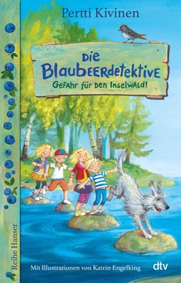 Abbildung von Kivinen | Die Blaubeerdetektive (1), Gefahr für den Inselwald! | 1. Auflage | 2019 | beck-shop.de