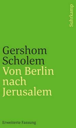 Abbildung von Scholem | Von Berlin nach Jerusalem | 1. Auflage | 2018 | beck-shop.de