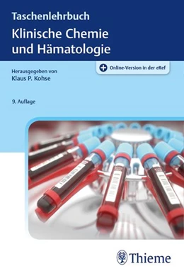 Abbildung von Kohse / Dörner | Taschenlehrbuch Klinische Chemie und Hämatologie | 9. Auflage | 2019 | beck-shop.de