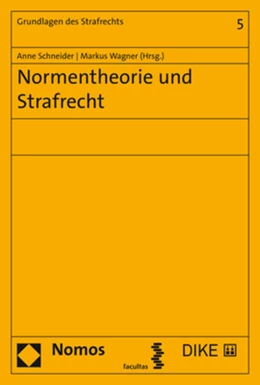 Abbildung von Schneider / Wagner | Normentheorie und Strafrecht | 1. Auflage | 2019 | 5 | beck-shop.de