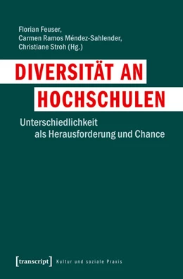 Abbildung von Feuser / Méndez-Sahlender | Diversität an Hochschulen | 1. Auflage | 2019 | beck-shop.de