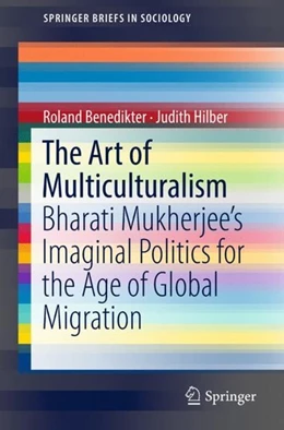 Abbildung von Benedikter / Hilber | The Art of Multiculturalism | 1. Auflage | 2018 | beck-shop.de