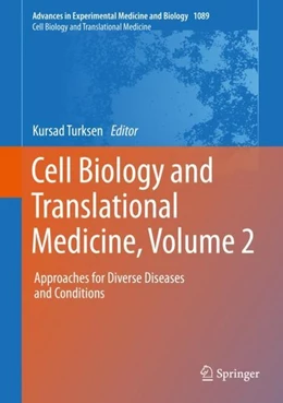 Abbildung von Turksen | Cell Biology and Translational Medicine, Volume 2 | 1. Auflage | 2018 | beck-shop.de
