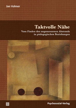 Abbildung von Volmer | Taktvolle Nähe | 1. Auflage | 2019 | beck-shop.de