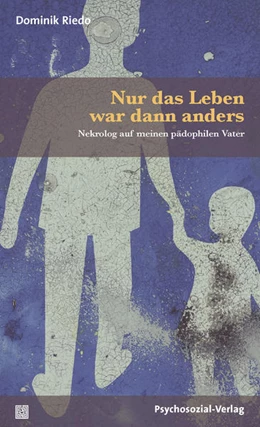 Abbildung von Riedo | Nur das Leben war dann anders | 1. Auflage | 2019 | beck-shop.de