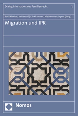 Abbildung von Budzikiewicz / Heiderhoff | Migration und IPR | 1. Auflage | 2019 | 1 | beck-shop.de