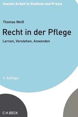 Abbildung von Weiß | Recht in der Pflege | 3. Auflage | 2020 | beck-shop.de