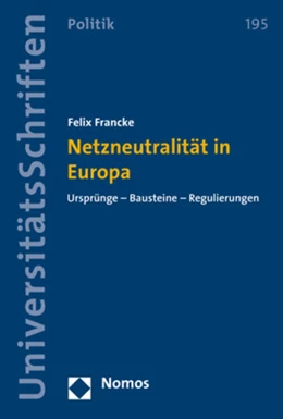 Abbildung von Francke | Netzneutralität in Europa | 1. Auflage | 2019 | 195 | beck-shop.de