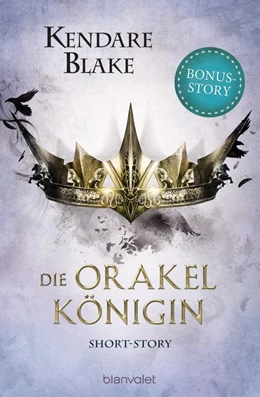 Abbildung von Blake | Die Orakelkönigin | 1. Auflage | 2019 | beck-shop.de