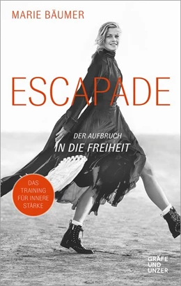 Abbildung von Bäumer | Escapade: Der Aufbruch in die Freiheit | 1. Auflage | 2019 | beck-shop.de