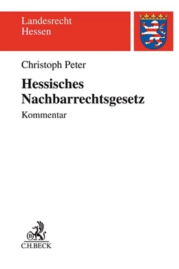 Abbildung von Peter | Hessisches Nachbarrechtsgesetz | 1. Auflage | 2020 | beck-shop.de