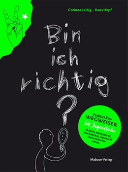 Abbildung von Leibig / Hopf | Bin ich richtig? | 1. Auflage | 2019 | beck-shop.de