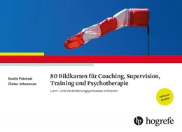 Abbildung von Fräntzel / Johannsen | 80 Bildkarten für Coaching, Supervision, Training und Psychotherapie | 1. Auflage | 2019 | beck-shop.de