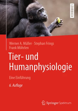 Abbildung von Müller / Frings | Tier- und Humanphysiologie | 6. Auflage | 2019 | beck-shop.de