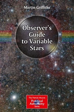 Abbildung von Griffiths | Observer's Guide to Variable Stars | 1. Auflage | 2018 | beck-shop.de