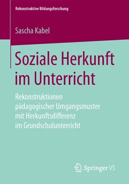 Abbildung von Kabel | Soziale Herkunft im Unterricht | 1. Auflage | 2018 | beck-shop.de