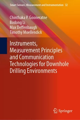 Abbildung von Gooneratne / Li | Instruments, Measurement Principles and Communication Technologies for Downhole Drilling Environments | 1. Auflage | 2018 | beck-shop.de
