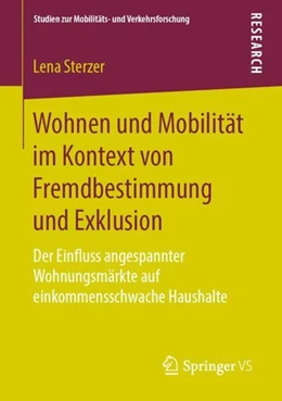 Abbildung von Sterzer | Wohnen und Mobilität im Kontext von Fremdbestimmung und Exklusion | 1. Auflage | 2018 | beck-shop.de