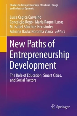 Abbildung von Cagica Carvalho / Rego | New Paths of Entrepreneurship Development | 1. Auflage | 2018 | beck-shop.de