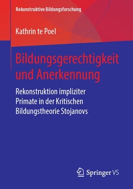 Abbildung von Te Poel | Bildungsgerechtigkeit und Anerkennung | 1. Auflage | 2018 | beck-shop.de