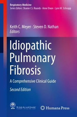 Abbildung von Meyer / Nathan | Idiopathic Pulmonary Fibrosis | 2. Auflage | 2018 | beck-shop.de