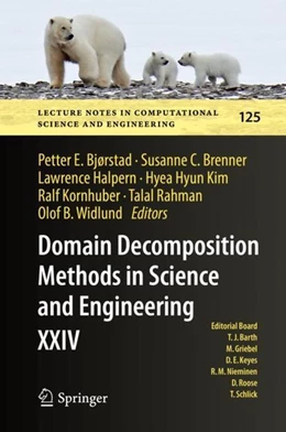 Abbildung von Bjørstad / Brenner | Domain Decomposition Methods in Science and Engineering XXIV | 1. Auflage | 2019 | beck-shop.de