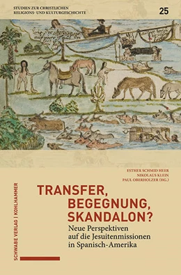 Abbildung von Schmid Heer / Klein | Transfer, Begegnung, Skandalon? | 1. Auflage | 2019 | beck-shop.de