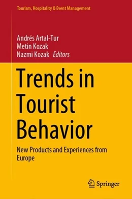 Abbildung von Artal-Tur / Kozak | Trends in Tourist Behavior | 1. Auflage | 2019 | beck-shop.de
