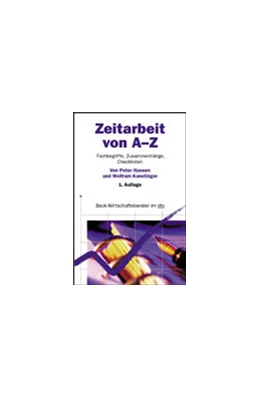 Abbildung von Hansen / Kanstinger | Zeitarbeit von A-Z | 1. Auflage | 2001 | 50850 | beck-shop.de