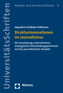 Abbildung von Griebeler-Kollmann | Strukturinnovationen im Journalismus | 1. Auflage | 2019 | beck-shop.de