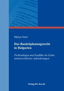 Abbildung von Tosev | Das Bauleitplanungsrecht in Bulgarien | 1. Auflage | 2019 | 30 | beck-shop.de