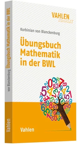 Abbildung von Blanckenburg | Übungsbuch Mathematik in der BWL | 1. Auflage | 2019 | beck-shop.de