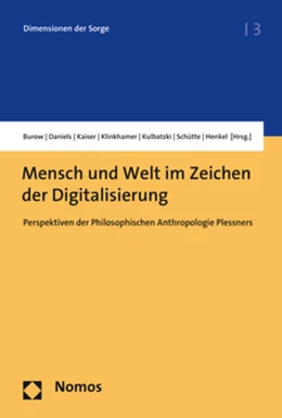 Abbildung von Burow / Daniels | Mensch und Welt im Zeichen der Digitalisierung | 1. Auflage | 2019 | 3 | beck-shop.de