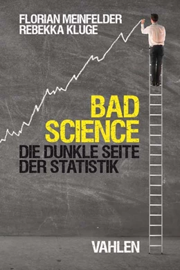 Abbildung von Meinfelder / Kluge | Bad Science | 1. Auflage | 2019 | beck-shop.de