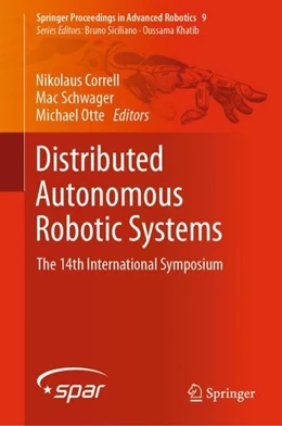 Abbildung von Correll / Schwager | Distributed Autonomous Robotic Systems | 1. Auflage | 2019 | beck-shop.de