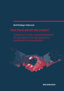Abbildung von Dähnrich | Eine Hand wäscht die andere? | 1. Auflage | 2019 | 660 | beck-shop.de