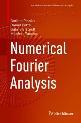Abbildung von Plonka / Potts | Numerical Fourier Analysis | 1. Auflage | 2019 | beck-shop.de