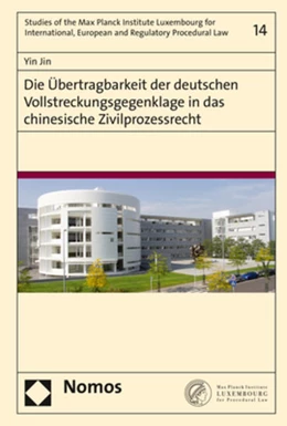 Abbildung von Jin | Die Übertragbarkeit der deutschen Vollstreckungsgegenklage in das chinesische Zivilprozessrecht | 1. Auflage | 2019 | 14 | beck-shop.de