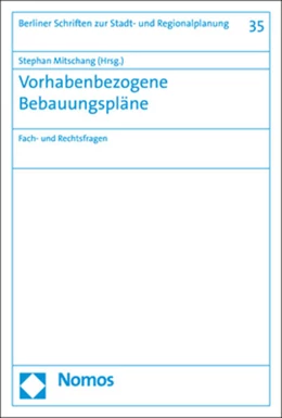 Abbildung von Mitschang | Vorhabenbezogene Bebauungspläne | 1. Auflage | 2019 | 35 | beck-shop.de