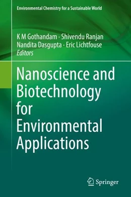 Abbildung von Gothandam / Ranjan | Nanoscience and Biotechnology for Environmental Applications | 1. Auflage | 2019 | beck-shop.de