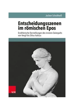 Abbildung von Schultheiß | Entscheidungsszenen im römischen Epos | 1. Auflage | 2026 | beck-shop.de