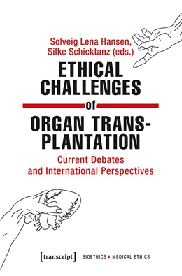 Abbildung von Hansen / Schicktanz | Ethical Challenges of Organ Transplantation | 1. Auflage | 2021 | 3 | beck-shop.de