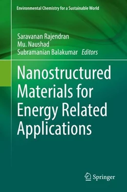 Abbildung von Rajendran / Naushad | Nanostructured Materials for Energy Related Applications | 1. Auflage | 2019 | beck-shop.de