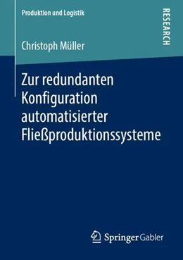 Abbildung von Müller | Zur redundanten Konfiguration automatisierter Fließproduktionssysteme | 1. Auflage | 2019 | beck-shop.de