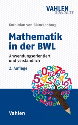 Abbildung von Blanckenburg | Mathematik in der BWL | 2. Auflage | 2019 | beck-shop.de