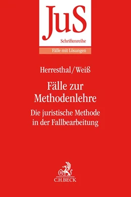 Abbildung von Herresthal / Weiß | Fälle zur Methodenlehre | 1. Auflage | 2020 | beck-shop.de