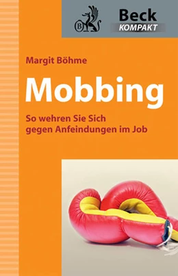 Abbildung von Böhme | Mobbing | 1. Auflage | 2009 | beck-shop.de