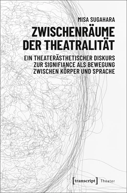 Abbildung von Sugahara | Zwischenräume der Theatralität | 1. Auflage | 2026 | 108 | beck-shop.de